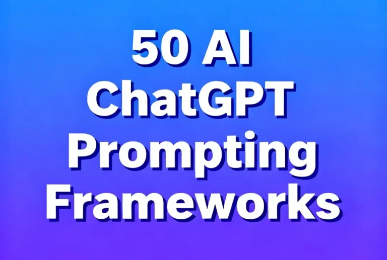 50 Popular AI Prompting Frameworks with Use Cases & Example Prompts